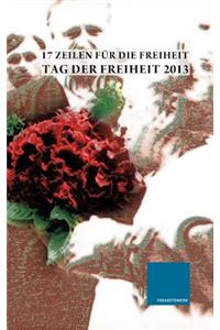 17 Zeilen für die Freiheit 2013