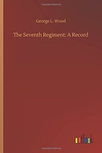 Seventh Regiment