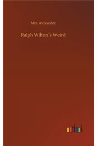 Ralph Wilton´s Weird