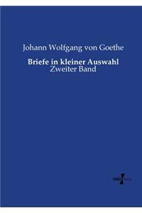 Briefe in kleiner Auswahl