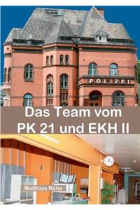 Team vom PK 21 und EKH II