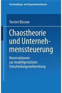 Chaostheorie und Unternehmenssteuerung