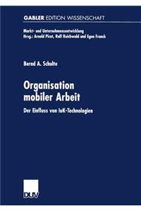 Organisation Mobiler Arbeit