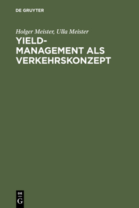 Yield-Management als Verkehrskonzept