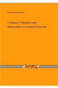 Company Valuation and Information in Analyst Forecasts