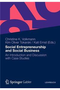 Social Entrepreneurship and Social Business