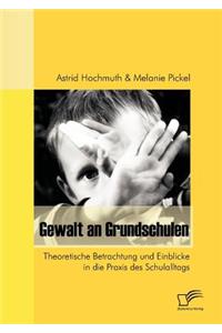 Gewalt an Grundschulen