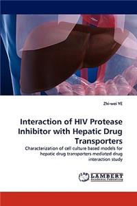 Interaction of HIV Protease Inhibitor with Hepatic Drug Transporters