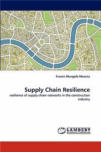 Supply Chain Resilience