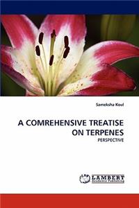 A Comrehensive Treatise on Terpenes