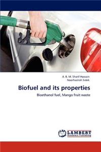 Biofuel and Its Properties