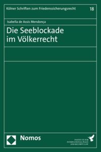 Die Seeblockade Im Volkerrecht