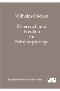 Österreich und Preußen im Befreiungskriege