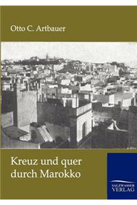 Kreuz und quer durch Marokko