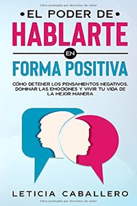 poder de hablarte en forma positiva