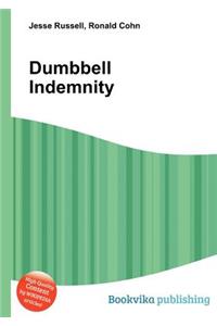 Dumbbell Indemnity