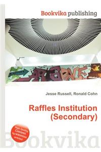 Raffles Institution (Secondary)