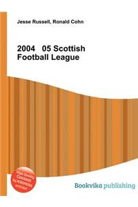 2004 05 Scottish Football League