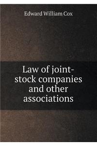 Law of Joint-Stock Companies and Other Associations