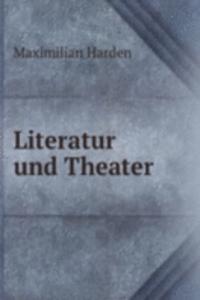 Literatur und Theater