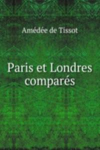 Paris et Londres compares