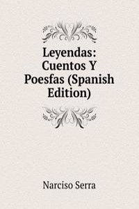 Leyendas: Cuentos Y Poesfas (Spanish Edition)