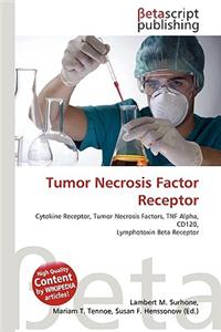 Tumor Necrosis Factor Receptor