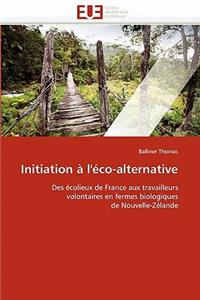 Initiation À l''éco-Alternative