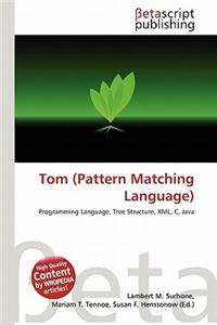 Tom (Pattern Matching Language)