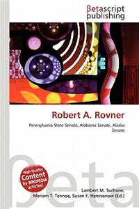 Robert A. Rovner