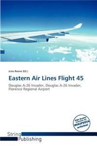Eastern Air Lines Flight 45