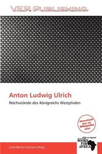 Anton Ludwig Ulrich