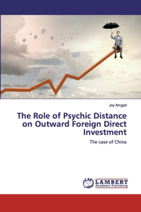 Role of Psychic Distance on Outward Foreign Direct Investment