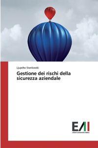 Gestione dei rischi della sicurezza aziendale