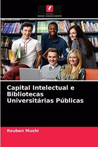 Capital Intelectual e Bibliotecas Universitárias Públicas