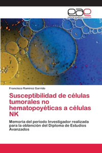 Susceptibilidad de células tumorales no hematopoyéticas a células NK