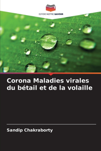 Corona Maladies virales du bétail et de la volaille