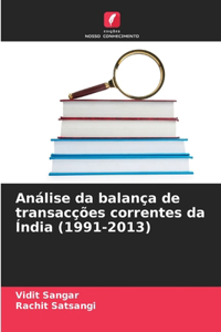 Análise da balança de transacções correntes da Índia (1991-2013)