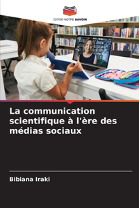 communication scientifique à l'ère des médias sociaux