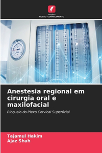 Anestesia regional em cirurgia oral e maxilofacial