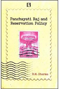 Panchayati Raj and Reservation Policy