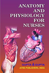 Anatomy and Physiology for Nurses