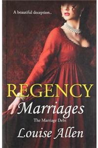 Regency Marriages : The Marriage Debt