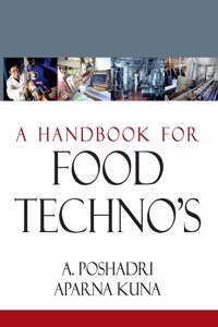 A Handbook for Food Techno's
