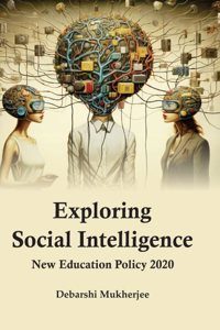 Exploring Social Intelligence: New Education Policy 2020