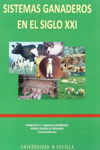 Sistemas ganaderos en el siglo XXI