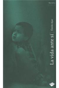 La Vida Ante Si