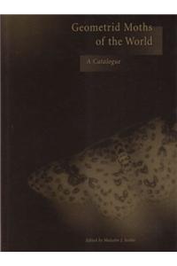 Geometrid Moths of the World: A Catalogue (2 Vols. + CD-Rom)