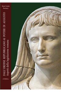 Dall'ordine Repubblicano AI Poteri Di Augusto