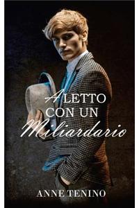 A Letto Con Un Miliardario